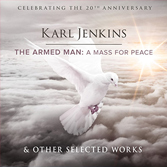 Celebrations for the 20th Anniversary of The Armed Man: A Mass For Peace.